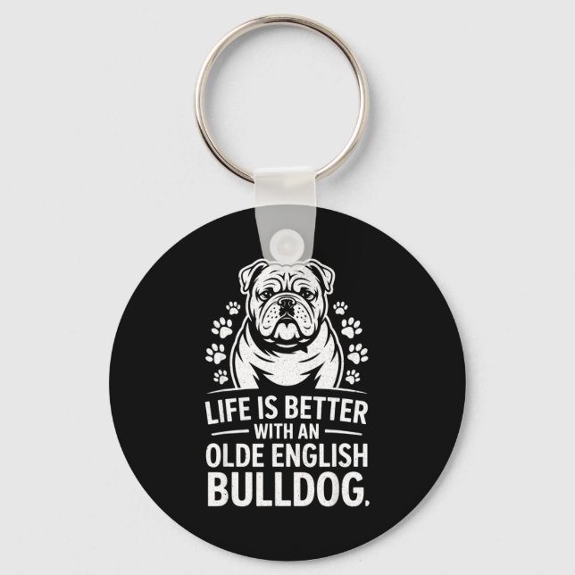 Proud Olde English Bulldog Life Is Better Dog Funn Nyckelring (Framsida)