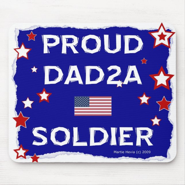 Proud PAPPA2A Soldier - Mousepad Musmatta (Framsidan)