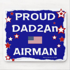 Proud PAPPA2An Airman - Mousepad Musmatta