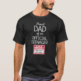 Proud Pappa av Officiell Teenager Boy 13:e dagen T Shirt