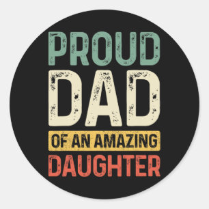 Proud Pappa Fantastisk Dotter Funny Fars dag Manar Runt Klistermärke