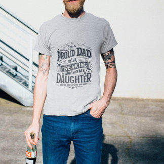 Proud Pappa' Fantastisk Dotter Gift T Shirt