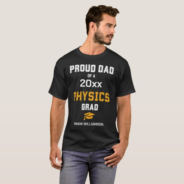 PROUD PAPPA PHYSICS GRAD 2024 Anpassat namn Studen T Shirt (Hel framsida)