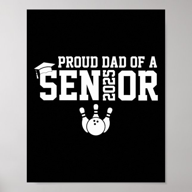 Proud Pappa Senior 2025 Bowling Player Cl från 202 Poster (Framsidan)