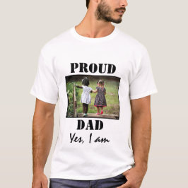 PROUD PAPPA YES: JAG ÄR FOTOVITE T SHIRT