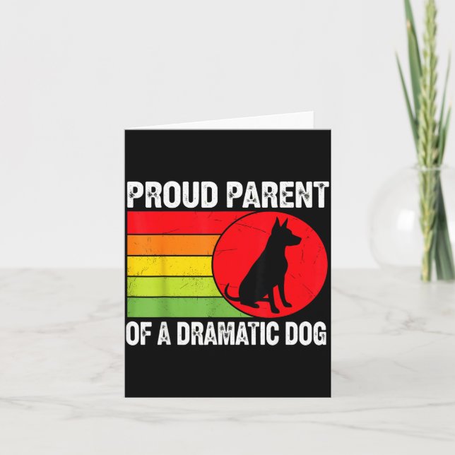 Proud Parent Of A Dramatic Dog Silhouette Retro De Kort (Framsida)