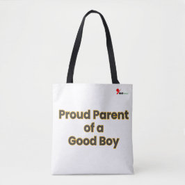 "Proud Parent of a Good Boy" Funny Dog Lover Tygkasse