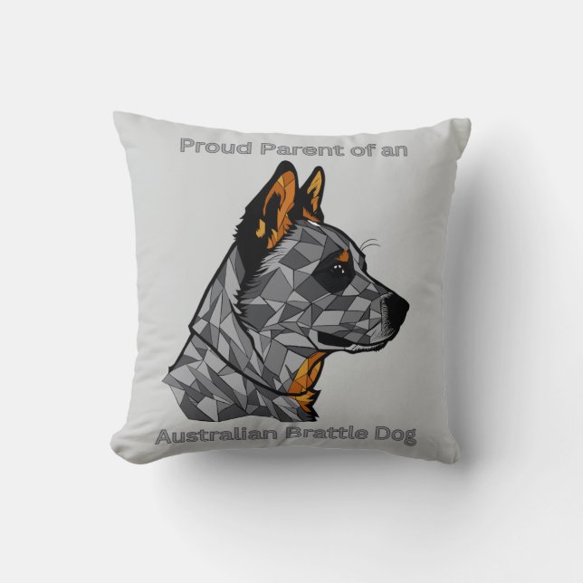 Proud Parent of an Australian Brattle Dog Kudde (Framsida)
