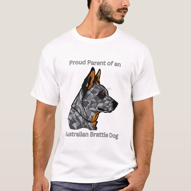 Proud Parent of an Australian Brattle Hund T Shirt (Framsida)