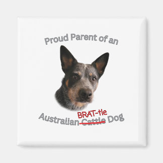 Proud Parent of Australian Brattle Hund Strejka Magnet