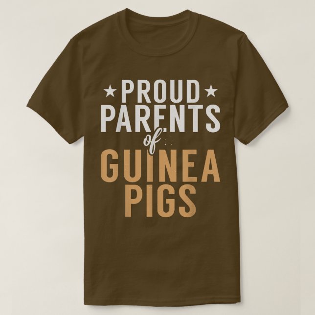 Proud Parents of Cute Guinea Pigs Owner  T Shirt (Design framsida)