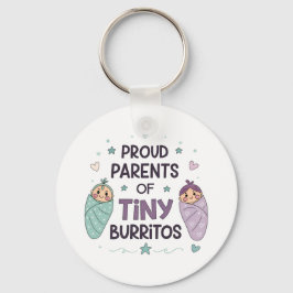 Proud Parents of Tiny Burritos Art Nyckelring