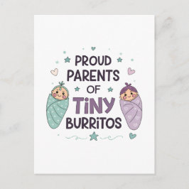 Proud Parents of Tiny Burritos Art Vykort