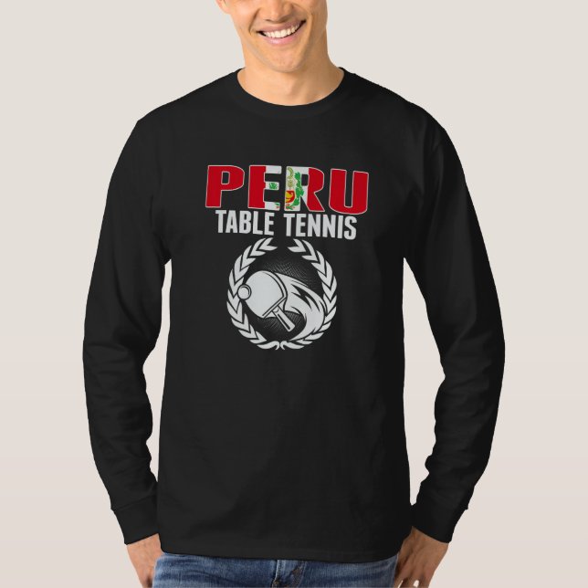 Proud Peru Table Tennis  Peruvian Ping Pong Suppor T Shirt (Framsida)