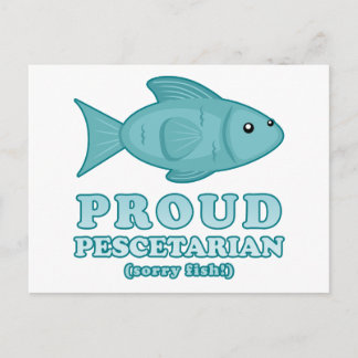 Proud Pescetarian Vykort