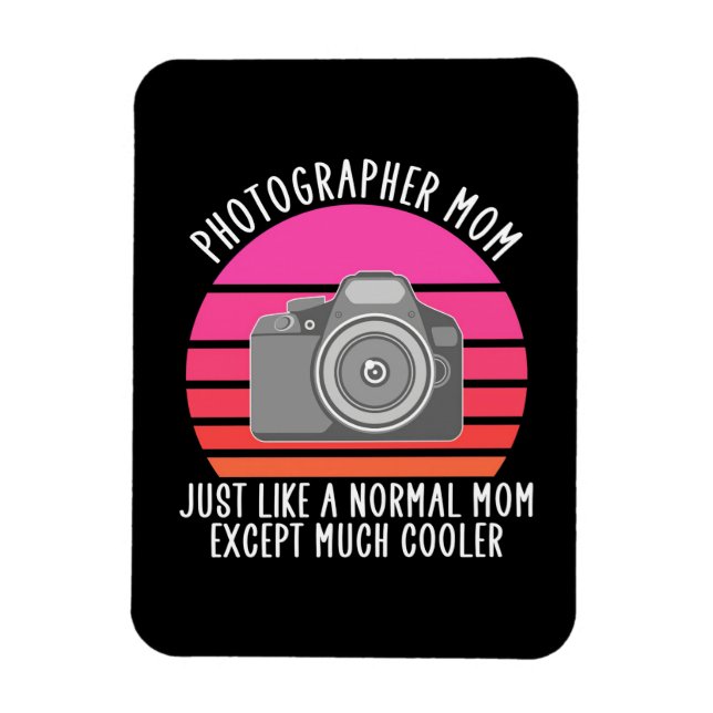 Proud Photographer Mamma Magnet (Vertikal)