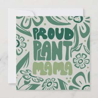 Proud Plant Mama – Bold Plant Lover Flat Card