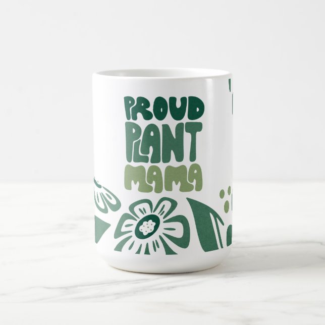Proud Plant Mama – Bold Plant Lover Kaffemugg (Center)