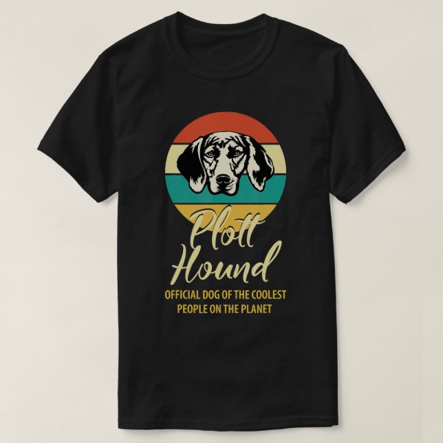 Proud Plott Hound owner , Plott Hound puppy älskar T Shirt (Design framsida)