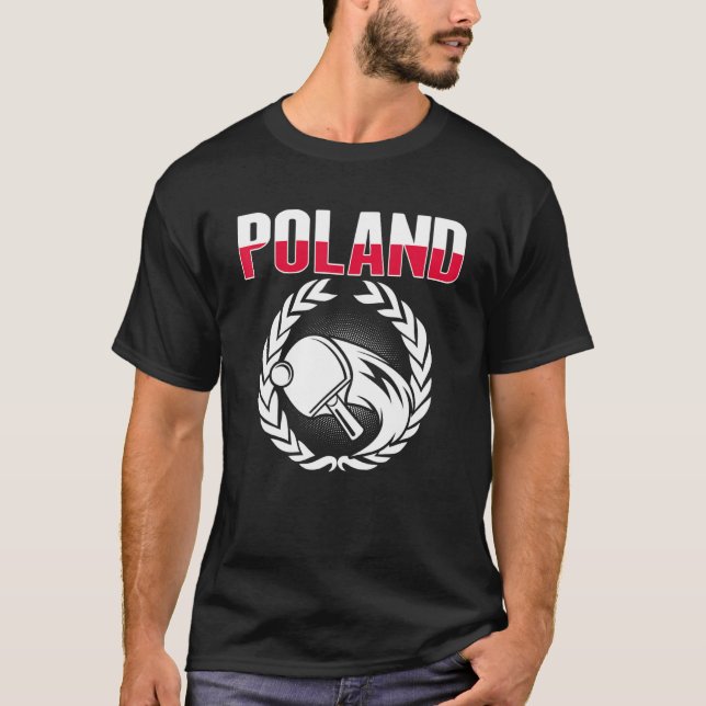 Proud Poland Table Tennis  Polish Ping Pong Suppor T Shirt (Framsida)