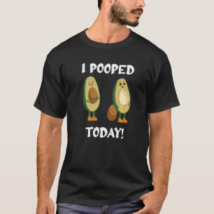 Proud Pooper Poop Fart I Pooped Today T Shirt