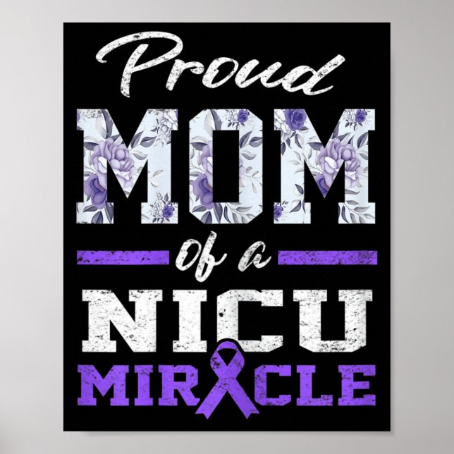 Proud Preemie Mamma Nicu Warri för mognadsgrad Poster (Framsidan)