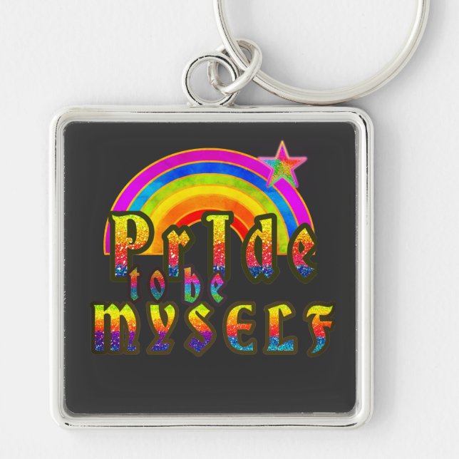 Proud Pride Myself Lycklig Rainbow Gay Fyrkantig Silverfärgad Nyckelring (Framsidan)