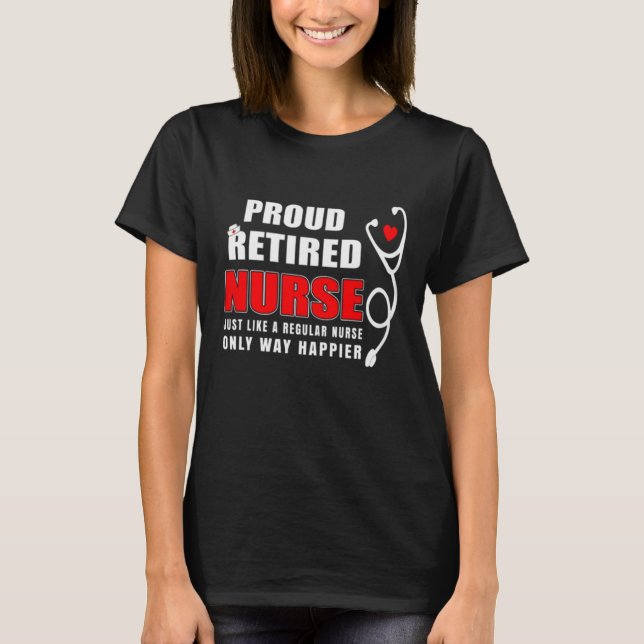 Proud Retrött Nurse T Shirt (Framsida)
