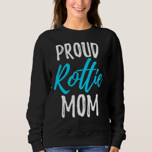 Proud Rottie Mamma Rottweiler Hund Idea T Shirt