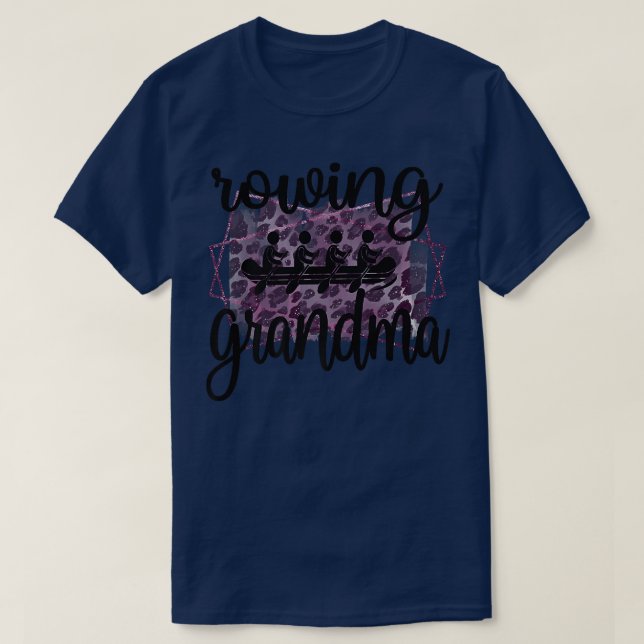 Proud Rowing Grandma Rowing Grandmother Of A Rower T Shirt (Design framsida)