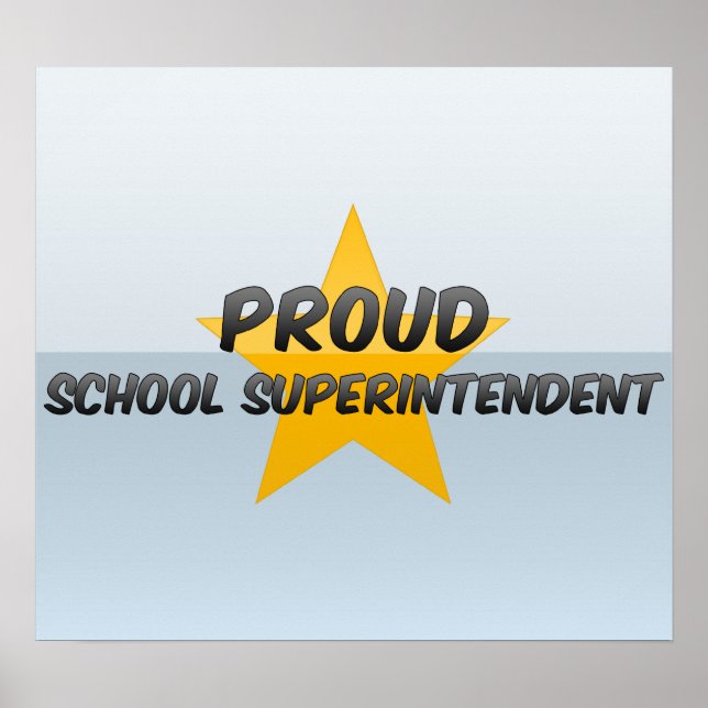 Proud School Superintendent Poster (Framsidan)