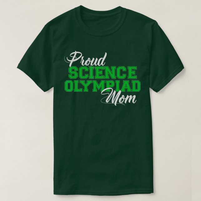 Proud Science Olympiad Mamma T Shirt (Design framsida)