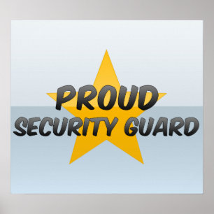 Proud Security Guard Poster