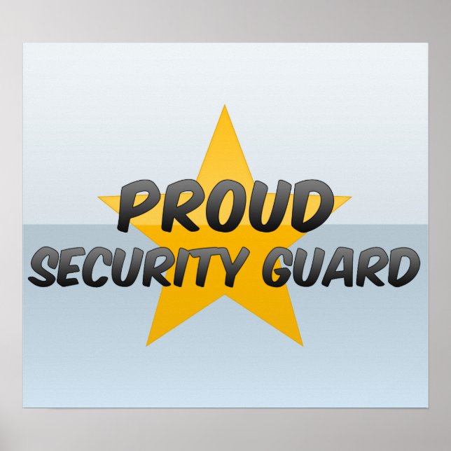 Proud Security Guard Poster (Framsidan)