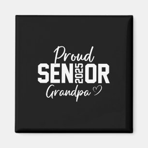 Proud Senior 2025 Grandpa Student Cute Heart Cl O Magnet