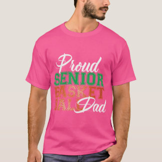 Proud Senior Basketball Pappa T Shirt