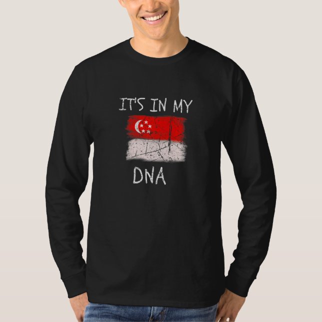 Proud Singaporean Country Flag It's in my DNA Sing T Shirt (Framsida)