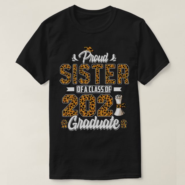 Proud Sister av klass 2021 Student 21 T Shirt (Design framsida)