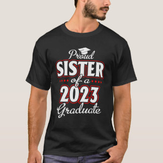 Proud Sister av klass 2023 Student 23 T Shirt