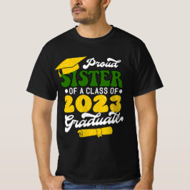 Proud SISTER av klass 2023 Student Guld 2023 T Shirt