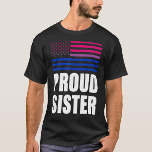 Proud Sister Bisexual Flagga Lgbt Gay pride T Shirt