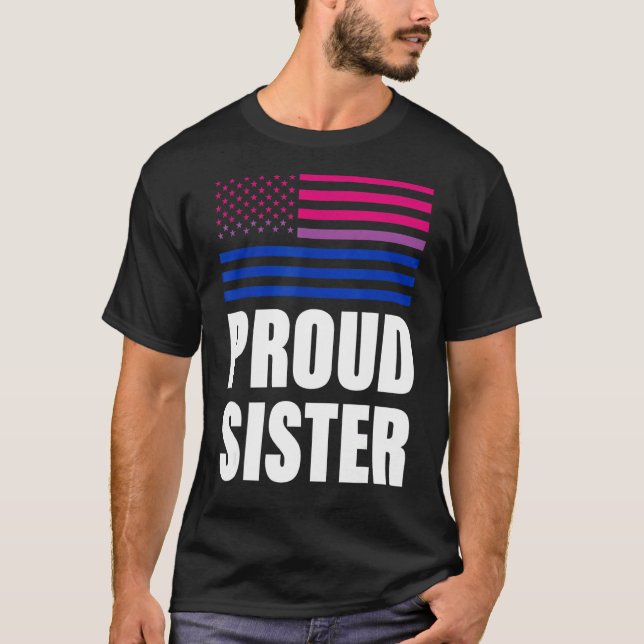 Proud Sister Bisexual Flagga Lgbt Gay pride T Shirt (Framsida)