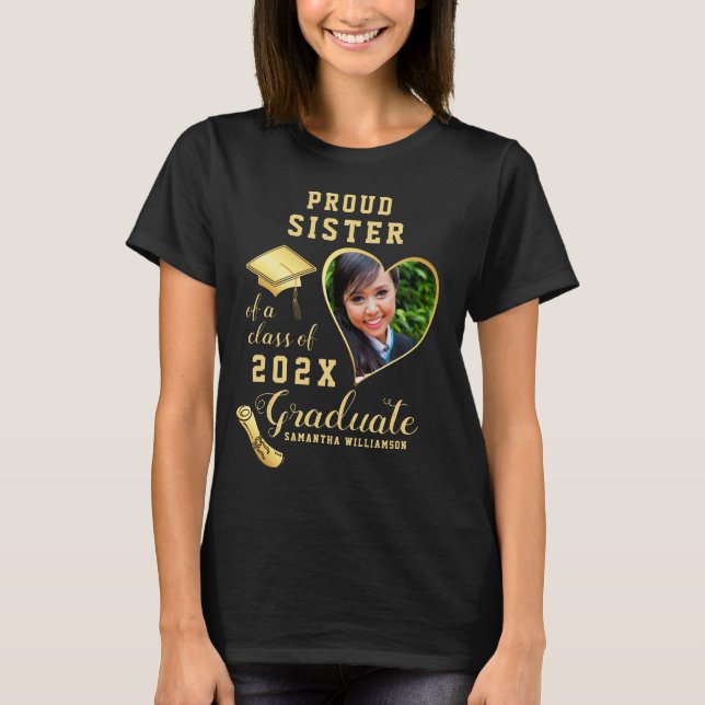 Proud Sister Class of 2025 Anpassningsbar Photo St T Shirt (Framsida)
