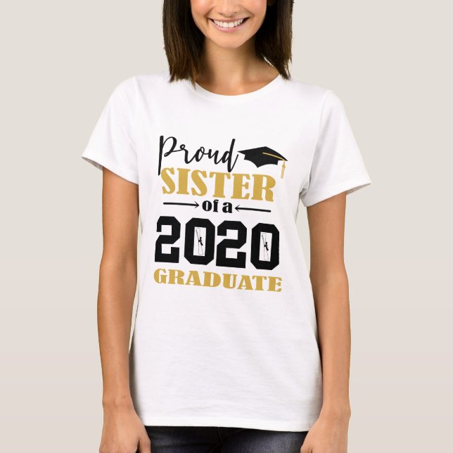 Proud Sister från 2020 Student T Shirt (Framsida)