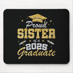 Proud Sister of a 2025 Student Senior Cl of 2025 Musmatta