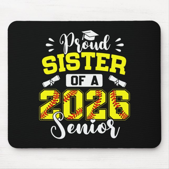 Proud Sister Of A 2026 Senior Softball Graduate  Musmatta (Framsidan)