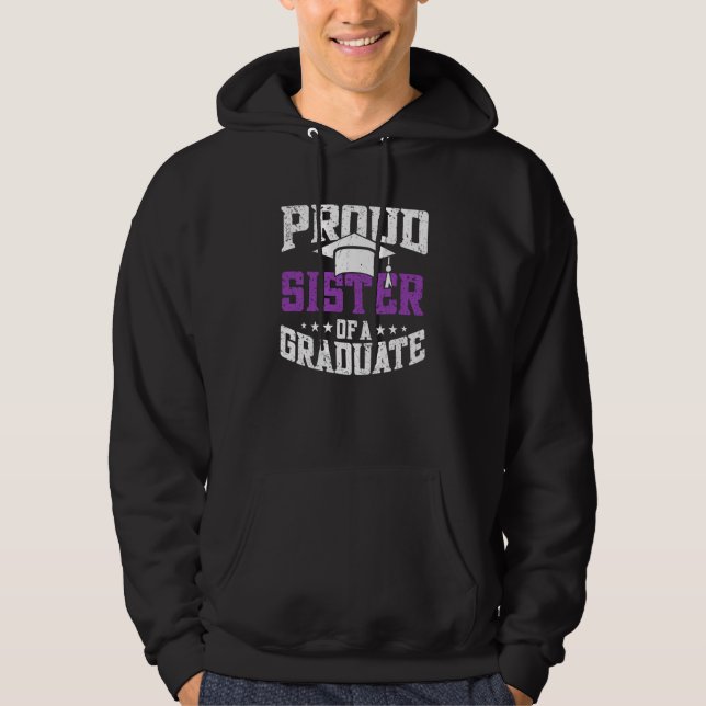 Proud Sister Of A Graduate Graduate Graduation Hoodie (Framsida)