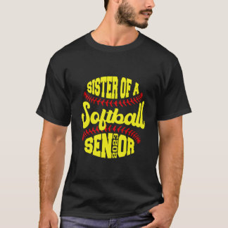 Proud Sister Of A Softball Senior 2023 Graduate T Shirt