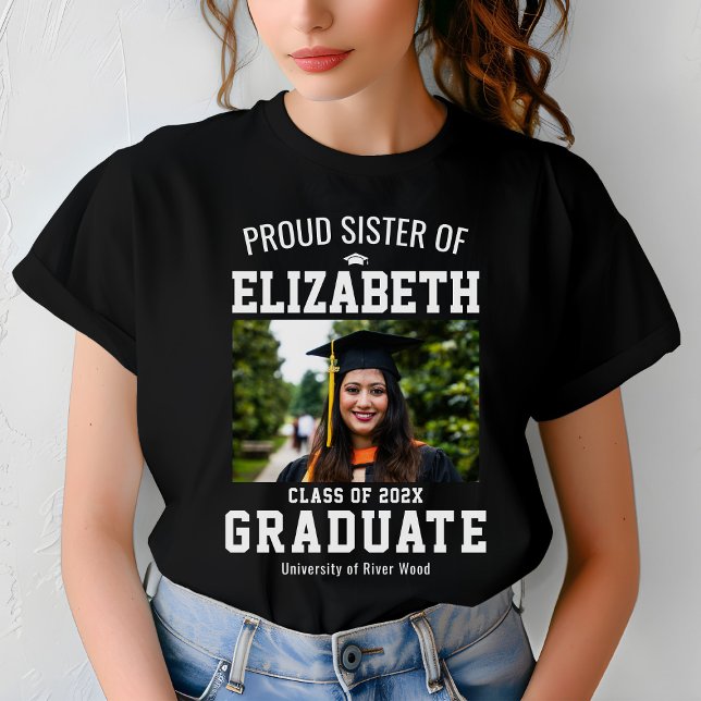 Proud Sister Student Namn Anpassningsbar T Shirt (Skapare uppladdad)