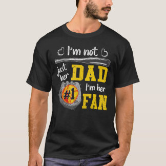 Proud Softball Pappa.. Jag är inte bara hennes Pap T Shirt